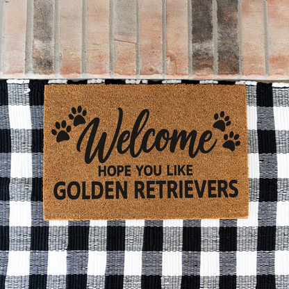 Welcome Hope You Like Golden Retrievers coir welcome mat with paw prints