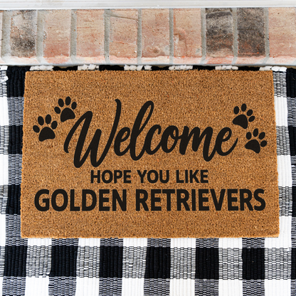 Welcome Hope You Like Golden Retrievers coir welcome mat with paw prints