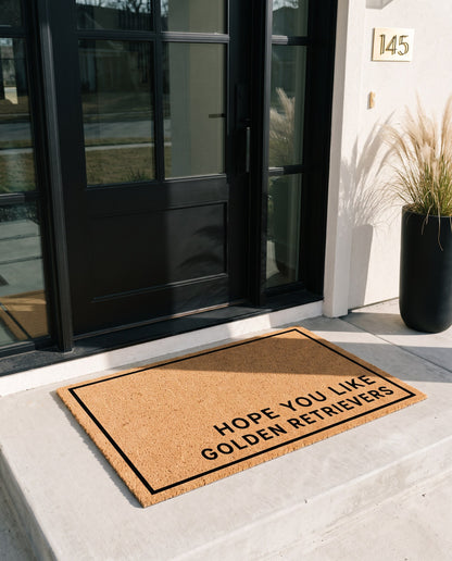 Hope You Like Golden Retrievers minimalist coir doormat at a modern black front door